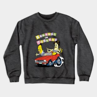 Bananas In Toranas Crewneck Sweatshirt